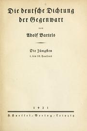 Cover of: Die deutsche Dichtung der Gegenwart: Die Jüngsten.  1. bis 10. tausend