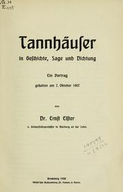 Cover of: Tannhäuser in Geschichte, Sage und Dichtung by Ernst Elster