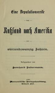 Eine Deputationsreise von Russland nach Amerika vor vierundzwanzig Jahren by Leonhard Sudermann