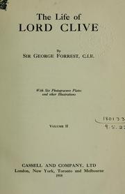 Cover of: The life of Lord Clive by Sir George William Forrest