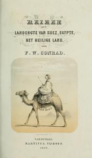 Cover of: Reizen naar de landengte van Suez, Egypte, het Heilige Land