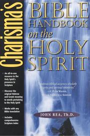 Cover of: Charisma's Bible handbook on the Holy Spirit by Rea, John