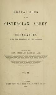 Cover of: Rental book of the Cistercian abbey of Cupar-Angus, with the breviary of the register by Charles Rogers
