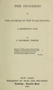 Cover of: The pioneers by James Fenimore Cooper, James Fenimore Cooper