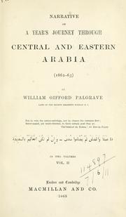 Cover of: Narrative of a year's journey through Central and Eastern Arabia by William Gifford Palgrave