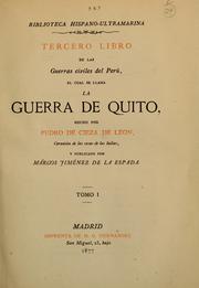 Tercero libro de Las Guerras civiles del Perú, el cual se llama La guerra de Quito by Pedro de Cieza de León