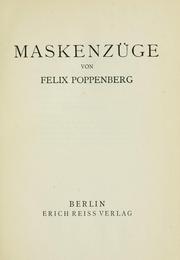 Cover of: Maskenzüge by Felix Poppenberg