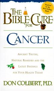 Cover of: The Bible cure for cancer by Don Colbert