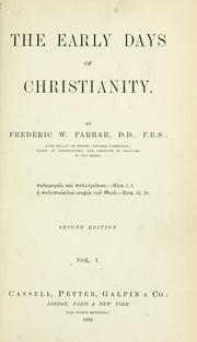 Cover of: The early days of Christianity by Frederic William Farrar