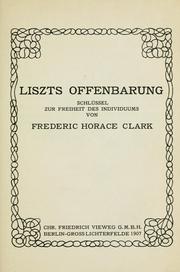 Cover of: Liszts Offenbarung, Schlüssel zur Freiheit des Individuums