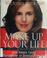 Cover of: Make up your life