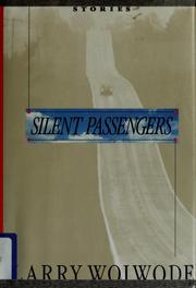 Cover of: Silent passengers: stories