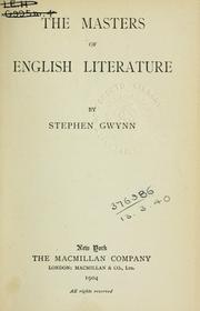 Cover of: The masters of English literature by Stephen Lucius Gwynn, Stephen Lucius Gwynn