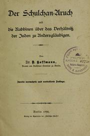 Cover of: Der Schulchan-Aruch und die Rabbinen über das Verhältnis der Juden zu Andersglaübigen