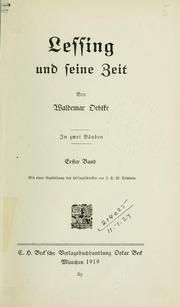 Cover of: Lessing und seine Zeit: Mit einer Nachbildung des Lessingbildnisses von J.H.W. Tischbein