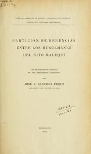 Partición de herencias entre los Musulmanes del Rito Malequi by José Augusto Sánchez Pérez