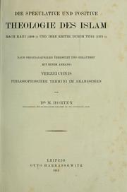 Cover of: Die spekulative und positive Theologie des Islam by M. Horten, M. Horten