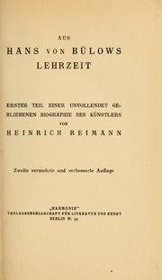 Cover of: Aus Hans von Bülows Lehrzeit by Heinrich Reimann