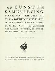 Cover of: Kunst en samenleving: Naar Walter Crane's Claims of decorative art, in het nederlandsch bewerkt door Jan Veth, en vercierd met talrijke vignetten, in hout gesneden door G.W. Dijsselhof