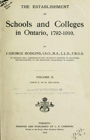 Cover of: The establishment of schools and colleges in Ontario, 1792-1910