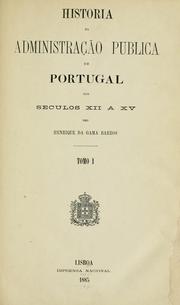 Cover of: Historia da administração publica em Portugal nos seculos 12 a 15