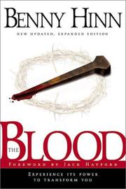 Cover of: The blood by Benny Hinn
