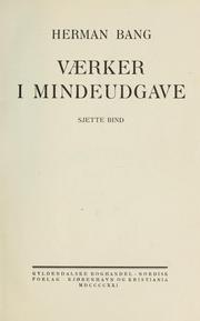 Cover of: Vaerker i mindeudgave by Herman Bang