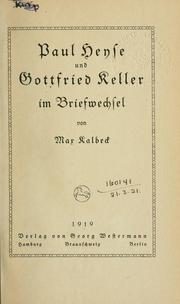 Cover of: Paul Heyse und Gottfried Keller im Briefwechsel by Paul Heyse