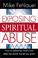 Cover of: Exposing Spiritual Abuse