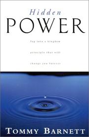 Cover of: Hidden Power: Tap into a Kingdom Principle That Will Change You Forever