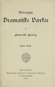 Cover of: Udvalgte dramatiske vaerker by Henrik Hertz