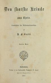 Cover of: Den skotske kvinde paa Tjele: livsbillede fra reformationstiden