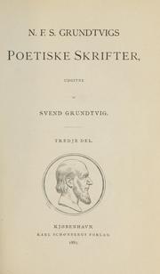 N.F.S. Grundtvigs poetiske skrifter by N. F. S. Grundtvig