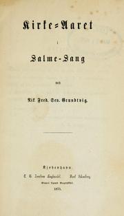 Salmer og aandelige sange by N. F. S. Grundtvig