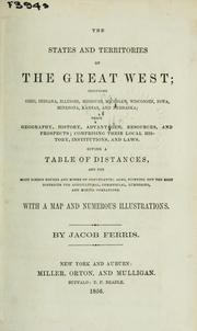 Cover of: The states and territories of the Great West by Jacob Ferris