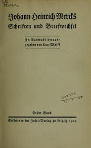 Cover of: Schriften und Briefwechsel by Johann Heinrich Merck