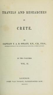 Cover of: Travels and Researches in Crete. In Two Volumes. Vol. II. | Thomas Abel Brimage Spratt