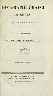 Cover of: Dionysius Periegetes: graece et latine, cum vetustis commentariis et interpretationibus