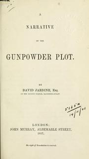 Cover of: A narrative of the gunpowder plot by David Jardine