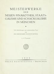 Meisterwerke der neuen Pinakothek, Staatsgalerie und Schackgalerie in München by Eberhard Hanfstaengl