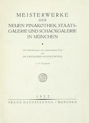 Cover of: Meisterwerke der neuen Pinakothek, Staatsgalerie und Schackgalerie in München by Eberhard Hanfstaengl