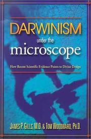 Darwinism under the microscope by James P. Gills