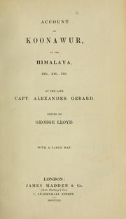 Account of Koonawur, in the Himalaya, etc by Alexander Gerard