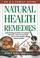 Cover of: Natural Health Remedies