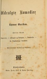 Cover of: Udvalgte komedier by Thomas Overskou