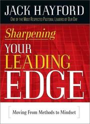 Cover of: Sharpening Your Leading Edge: Moving from Methods to Mindset