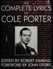 The complete lyrics of Cole Porter by Cole Porter
