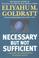 Cover of: Necessary But Not Sufficient