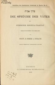 Cover of: Die Sprüche der Väter, ein ethischer Mischna-Traktat by Strack, Hermann Leberecht