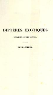 Cover of: Diptères exotiques nouveaux ou peu connus by Justin Macquart